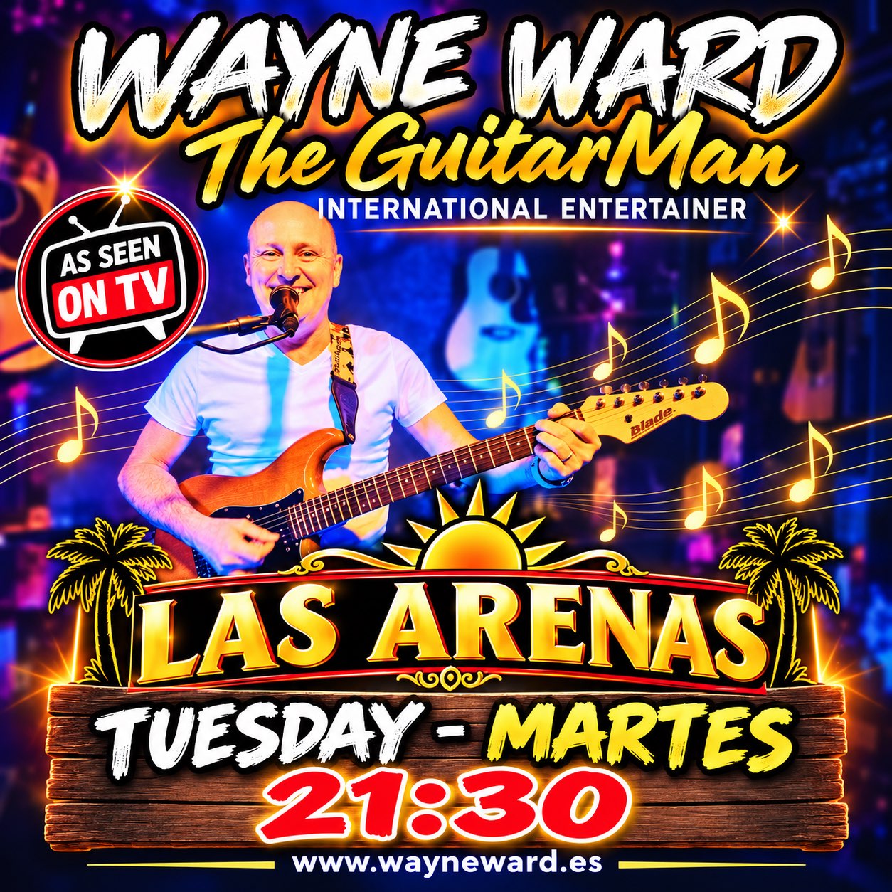 Wayne Ward, The GuitarMan Live - Las Arenas - Benalmadena 9.30pm